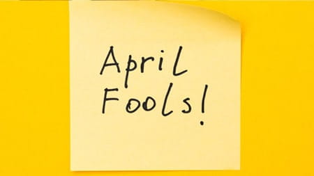 April Fool's Day Pranks